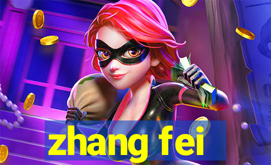zhang fei - the abandoned son